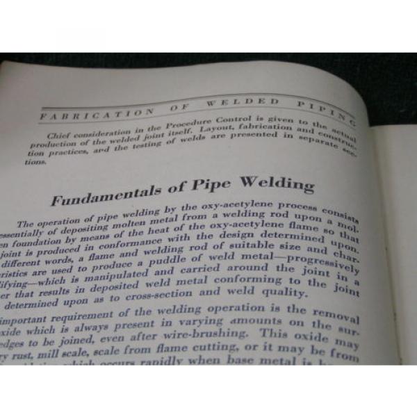 Vintage FABRICATION OF WELDED PIPING 4th ed - 1937 LINDE Union Carbide -FREESHIP #4 image