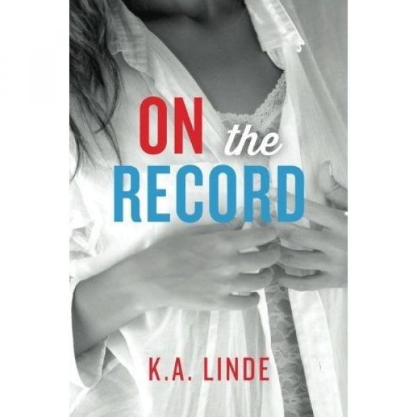 On the Record (The Record) by K. a. Linde. #2 image