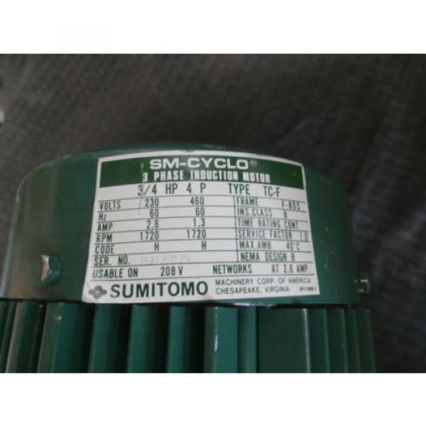 Sumitomo CNFM084095YB13 Motor, 3/4HP, 3PH, FR:F-80S, 1720RPM, 230-460V,  Origin #4 image